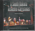 A South Dakota Acoustic Christmas Music CD 2007